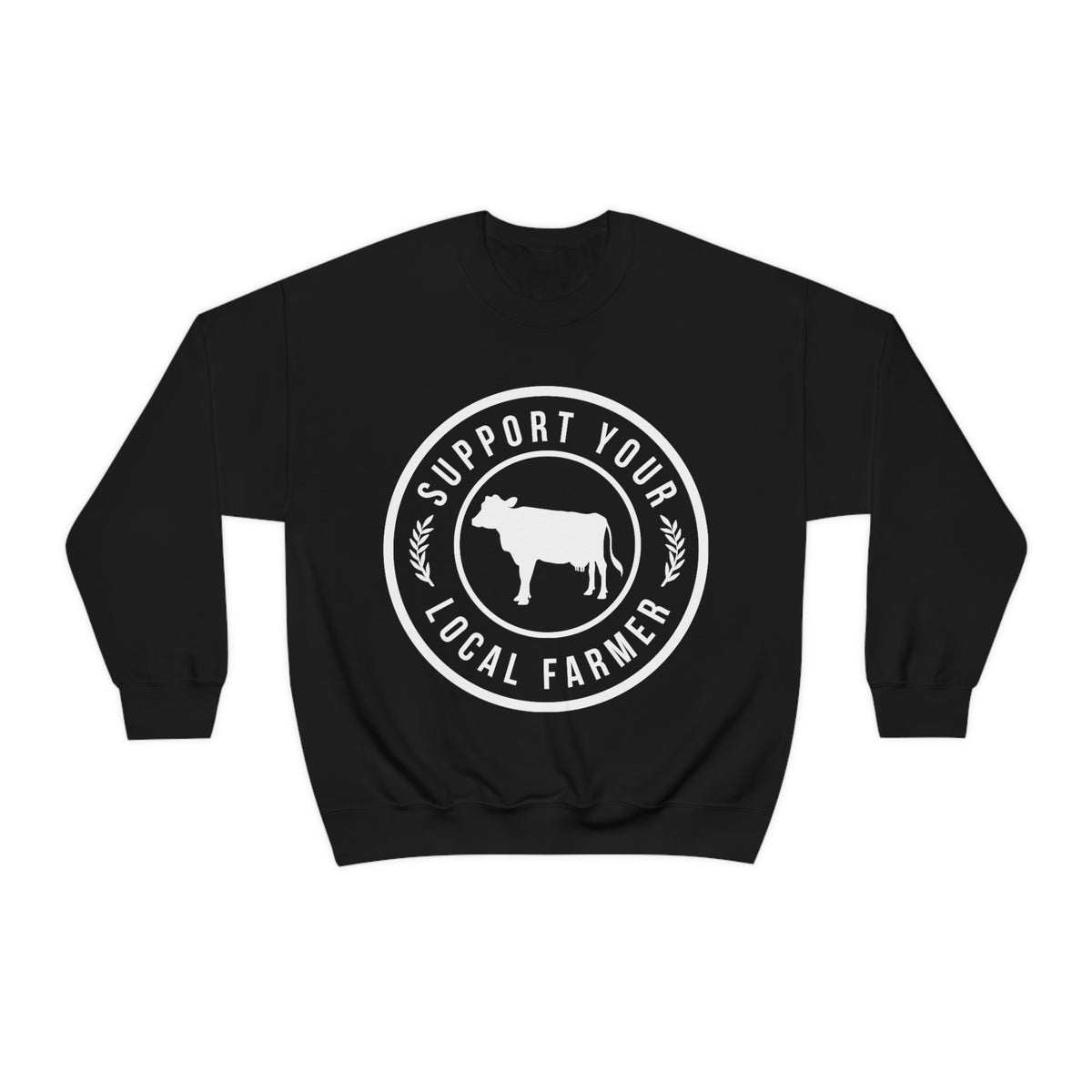 Support Your Local Farmers Sweatshirt